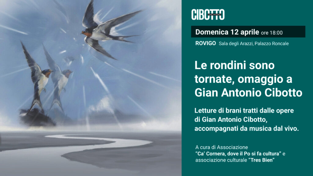 Le rondini sono tornate, omaggio a Gian Antonio Cibotto – Reading musicale